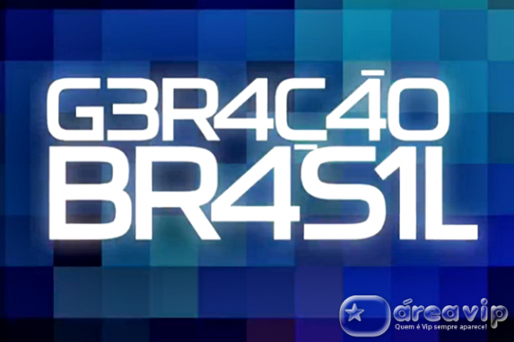 Geracao Brasil - Logo Reprodução/TV Globo