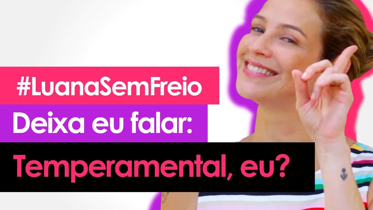 Luana Piovani estreia no Youtube e fala sobre ter fama de temperamental