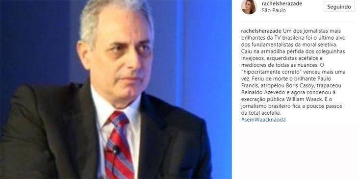 Publicação de Rachel Sheherazade (Reprodução/Instagram)