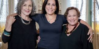 ‘Éramos Seis’ ganha encontro de Lolas no ‘Fantástico’ Irene Ravache - Gloria Pires - Nicette Bruno (Globo/Raquel Cunha)