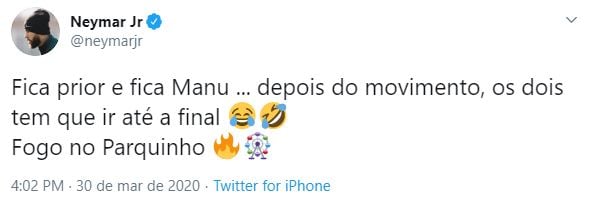 Neymar divide opiniões ao postar 'Fica Prior e Fica Manu' no Twitter ...