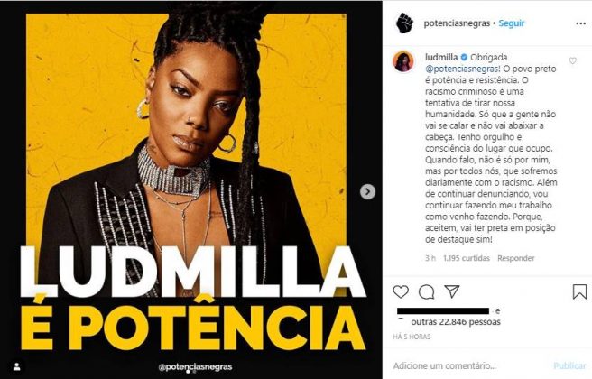 Ludmilla responde sobre ataques racistas: “A gente não vai se calar”