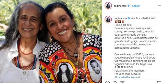 Regina Casé parabeniza Maria Bethânia com declaração emocionante