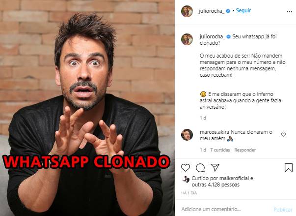 Ator Júlio Rocha é vítima de golpe no WhatsApp - Foto: Reprodução/Instagram@juliorocha_