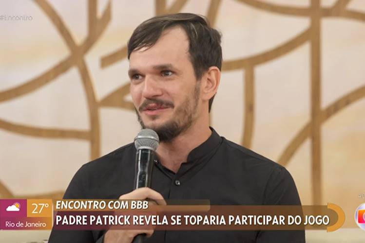 Padre Patrick revela no ‘Encontro’ se participaria do ‘Big Brother Brasil’
