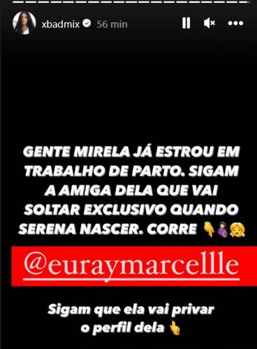 Informou a conta oficial de Mirella (Reprodução: Instagram)