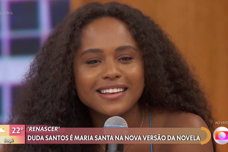 No ‘Encontro’, Duda Santos, atriz de ‘Renascer’, expõe que implorou por oportunidade à Globo