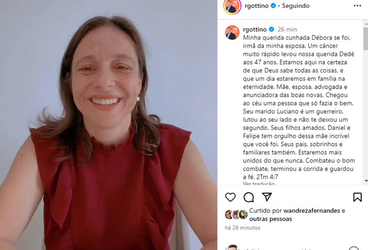 Reinaldo Gottino lamenta morte de Débora: "Combateu o bom combate ...